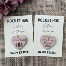 Load image into Gallery viewer, EASTER POCKET HUG - Easter Wishes - My First Easter - Some Bunny Loves you - Happy Easter - Easter Card - 4mm Oak - Butterfly Crafts
