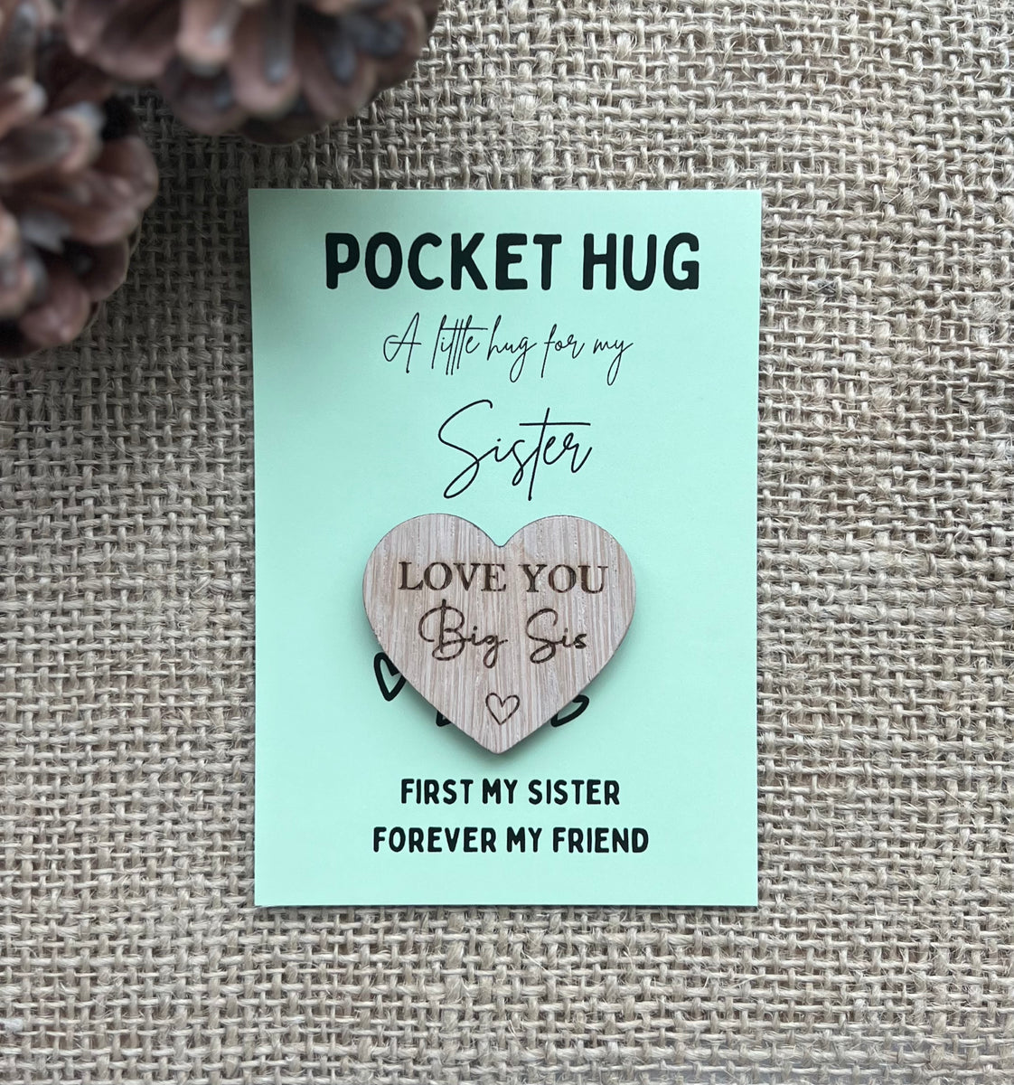 SISTER POCKET HUG - Heart shaped - Sister Gift - Oak 4cm - Letterbox G – Butterfly  Crafts