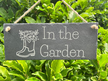 Load image into Gallery viewer, SLATE GARDEN SIGN - In the Garden Plaque - Laser Engraved - 30 x 12cms