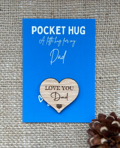 DAD POCKET HUG - I Love you Daddy - Heart shaped - Love You Dad - Dad Gift - Oak 4cm - Letterbox Gift - Can be personalised