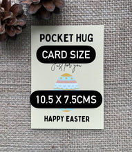 Load image into Gallery viewer, EASTER POCKET HUG - Easter Wishes - My First Easter - Some Bunny Loves you - Happy Easter - Easter Card - 4mm Oak - Butterfly Crafts