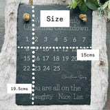 CHRISTMAS ADVENT CALENDAR - Personalised Slate Sign - Days Until Christmas Countdown