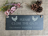 SLATE GARDEN SIGN - Please Close the Gate - Laser Engraved - 30 x 12cms - Dogs Chickens Ducks Rabbits - Butterfly Crafts