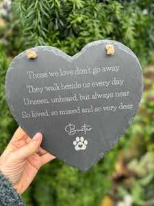 PERSONALISED MEMORIAL PLAQUE - Large Slate Heart 25cms - In Memory Of - Pet Loss Gift - Garden Sign - Those we Love Don't go Away