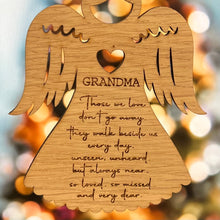 Load image into Gallery viewer, PERSONALISED ANGEL CHRISTMAS Ornament - Laser Engraved - Those we Love Don&#39;t Go Away - Hanging Tree Decoration - Memorial Gift