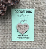 SISTER POCKET HUG - Heart shaped - Sister Gift - Oak 4cm - Letterbox Gift - Big Sis - Little Sis - Soul Sister - Butterfly Crafts