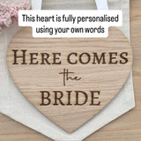 HERE COMES THE Bride Sign - Fully Personalisable - Wedding Decor - Flower Girl, Pageboy, Bridesmaid Plaque - Butterfly Crafts