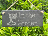 SLATE GARDEN SIGN - In the Garden Plaque - Laser Engraved - 30 x 12cms - Butterfly Crafts