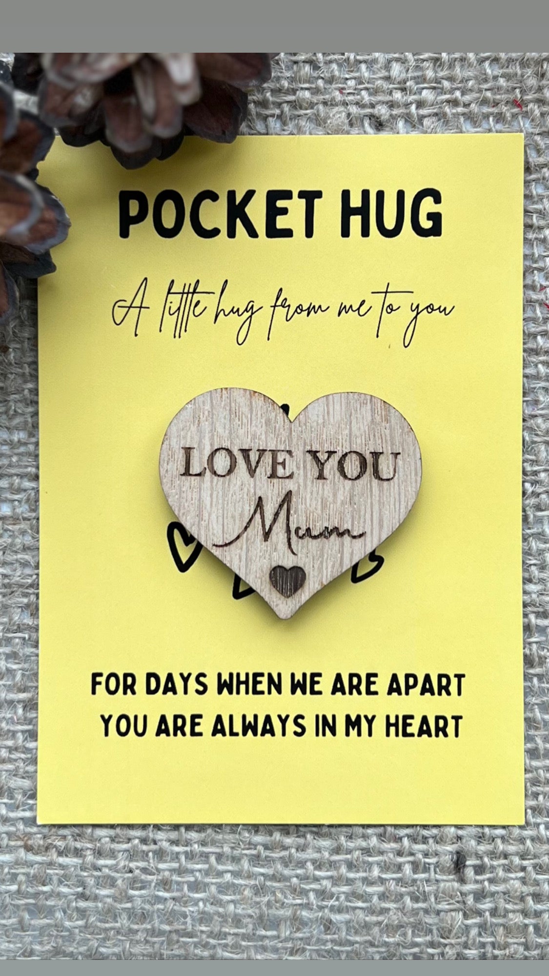 POCKET HUG MUM - Heart shaped - Love You Mum - Mum Gift - Oak 4cm - Le –  Butterfly Crafts