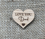 DAD POCKET HUG - I Love you Daddy - Heart shaped - Love You Dad - Dad Gift - Oak 4cm - Letterbox Gift - Can be personalised - Butterfly Crafts