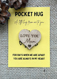 POCKET HUG MUM - Heart shaped - Love You Mum - Mum Gift - Oak 4cm - Letterbox Gift - Butterfly Crafts