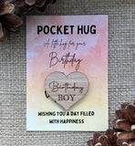 BIRTHDAY POCKET HUG - Birthday Card - Birthday Age Gift - Birthday Boy - Birthday Girl - Happy Birthday - Oak 4cm - Letterbox Gift - Butterfly Crafts